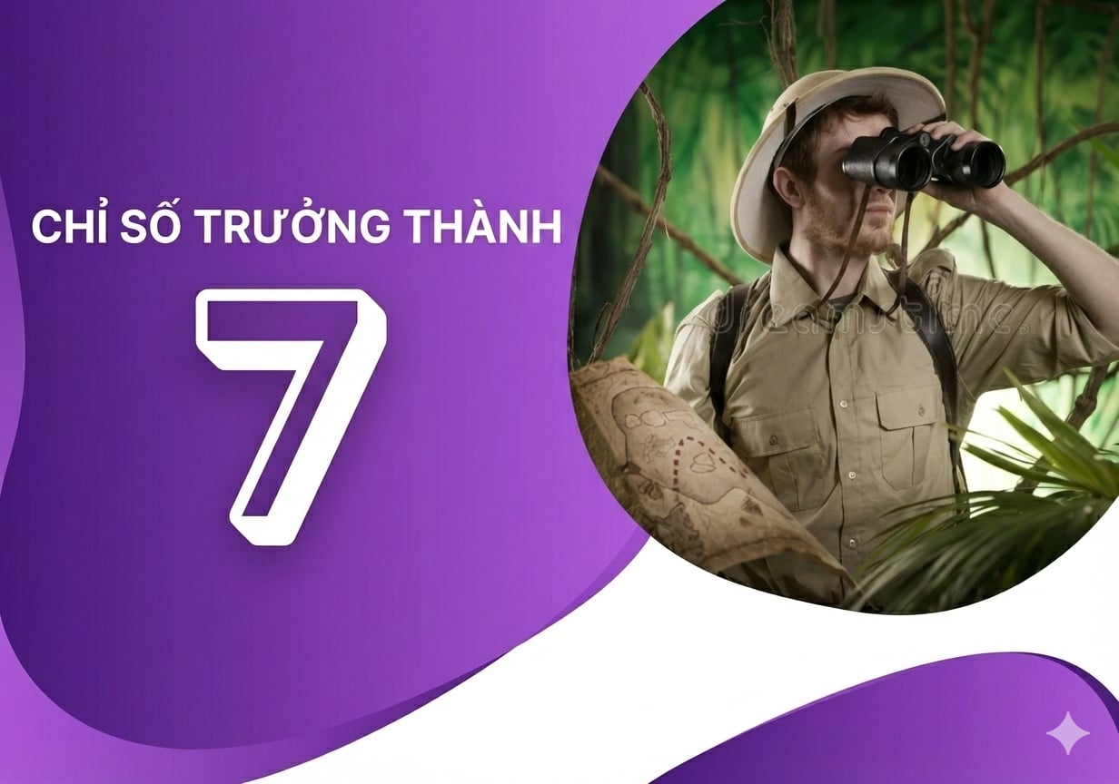 Đặc điểm của chỉ số trưởng thành 7