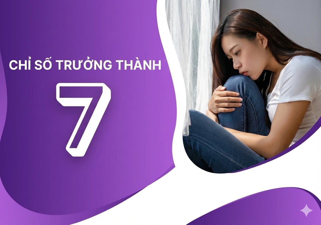 Thách thức của người có chỉ số trưởng thành 7