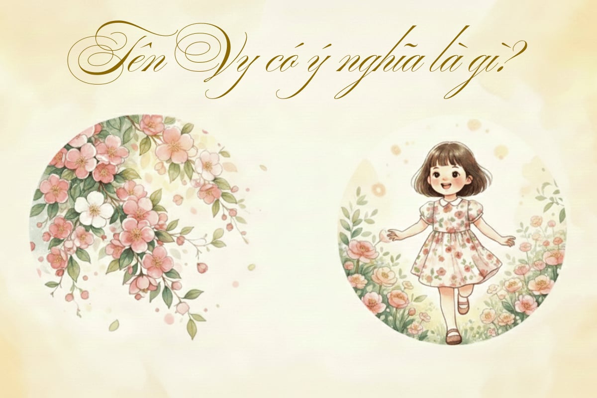 Tên Vy có ý nghĩa gì? Gợi ý 40+ tên đệm hay cho bé gái
