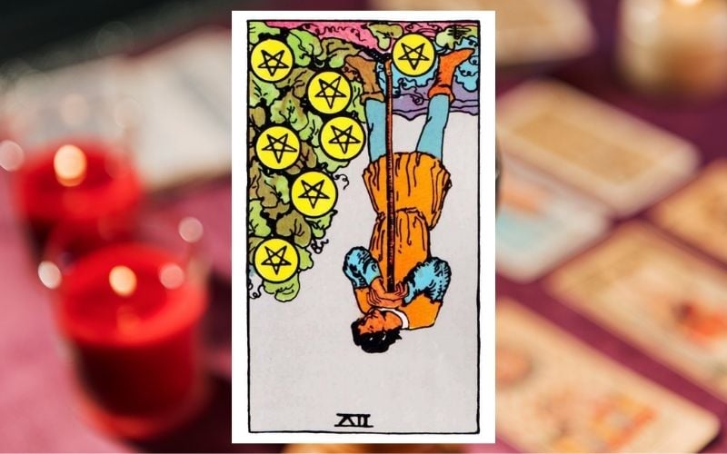 Ý nghĩa lá 7 Of Pentacles ngược
